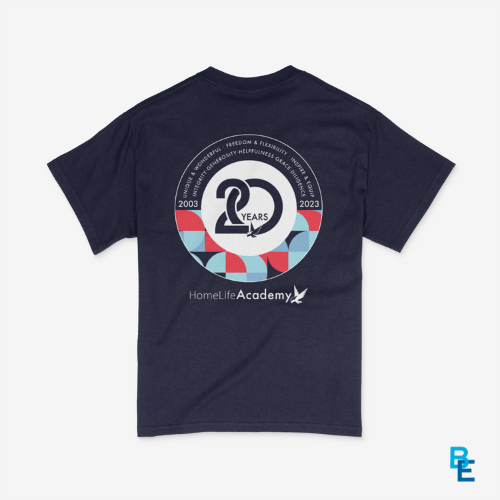 HomeLife Academy 20 Year Anniversary Shirt